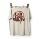 Atk Fuck Your Reality Tee