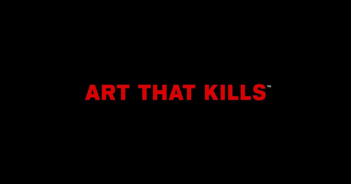 Art That Kills