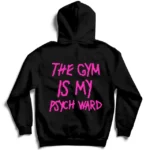 Kill crew the gym is my psych Ward hoodie logo pink