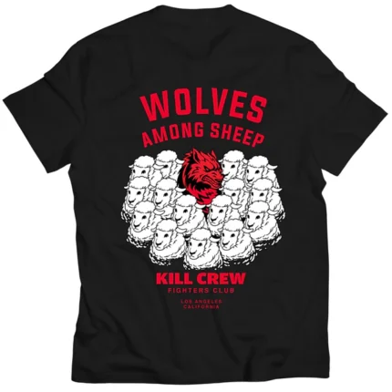 Kill crew wolves among sheep t-shirt