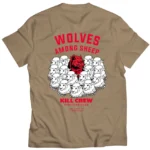 Kill crew wolves among sheep t-shirt