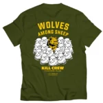 Kill crew wolves among sheep t-shirt